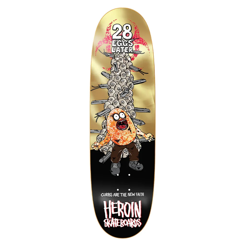 Heroin 28 Eggs Later Skateboard Deck - 9.0"